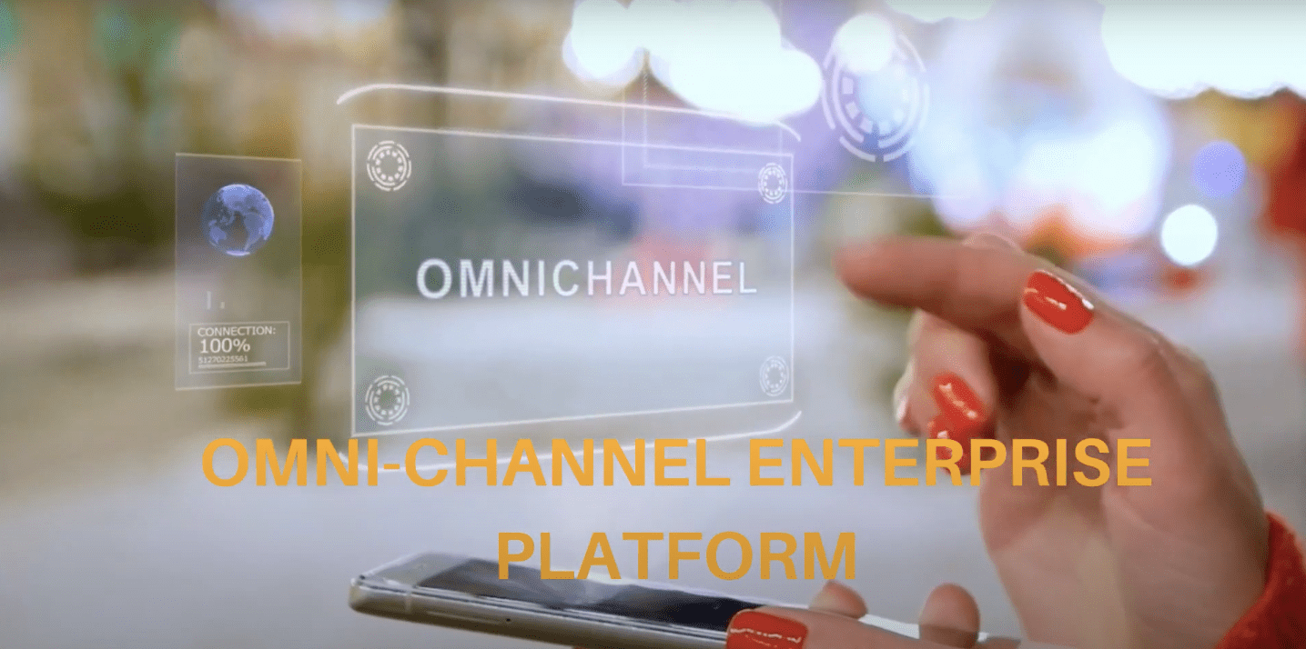 Omni Channel Enterprise Platform