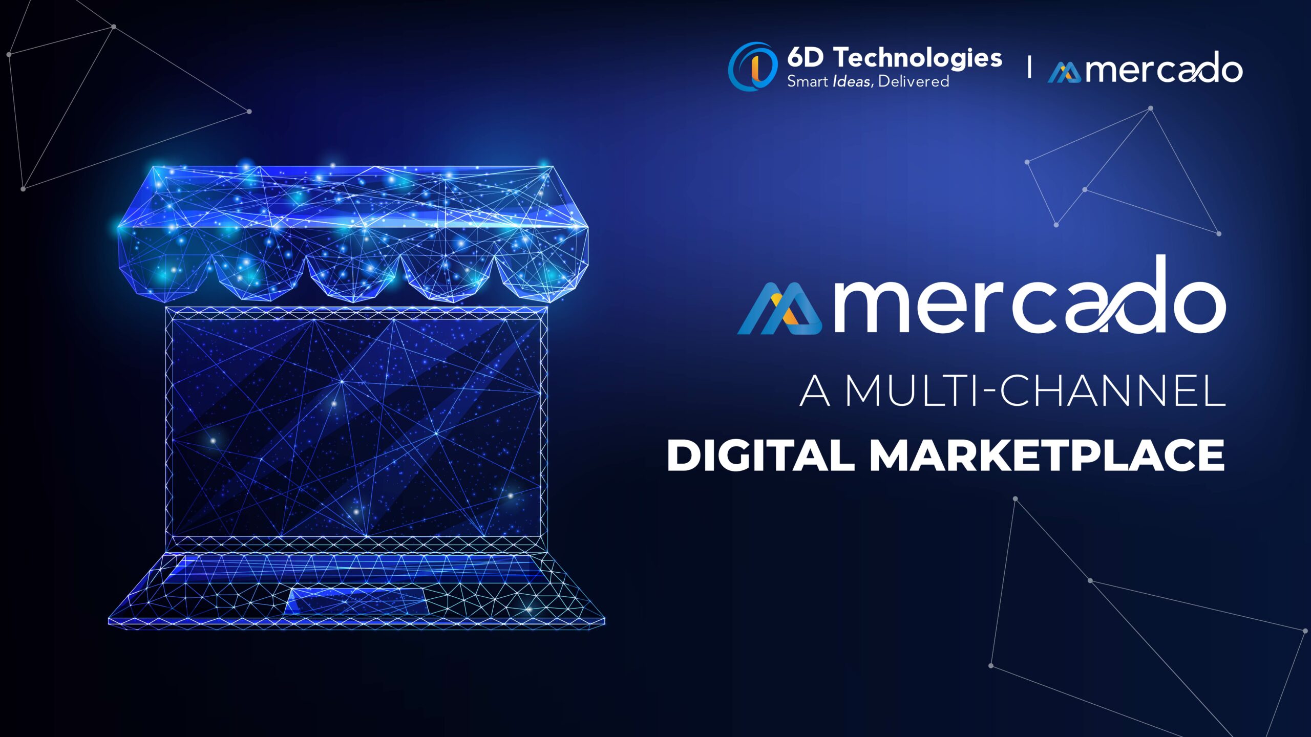 Mercado - A Multichannel Digital Marketplace